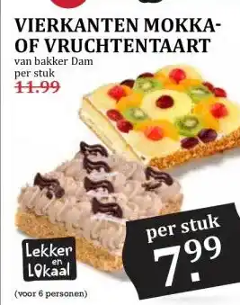 Boon`s Markt VIERKANTEN MOKKA- OF VRUCHTENTAART aanbieding