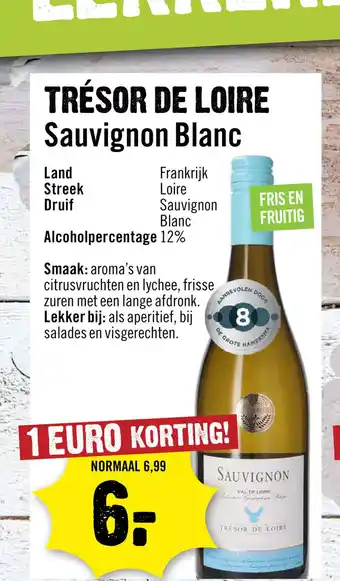 Dirck 3 Tresor de Loire Sauvignon Blanc 75 cl aanbieding