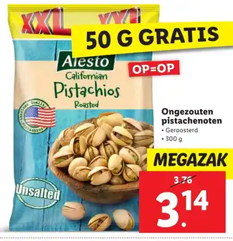 Lidl Ongezouten pistachenoten 300g aanbieding