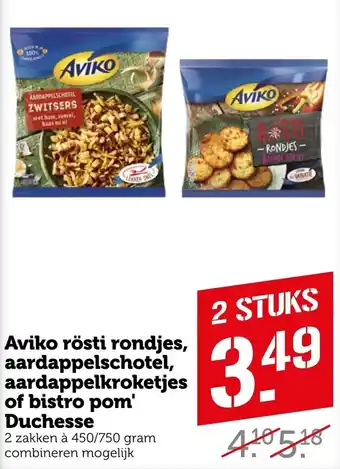 Coop Aviko rosti rondjes, aardappelschotel, aardappelkroketjes of bistro pom' Duchesse 450/750g aanbieding