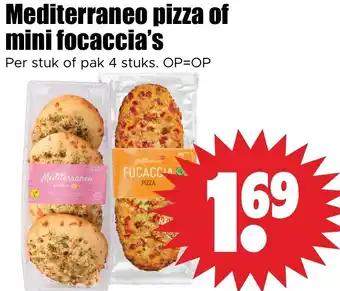 Dirk Mediterraneo pizza of mini focaccia's aanbieding
