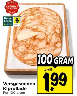 Vomar Voordeelmarkt Versgesneden Kiprollade aanbieding