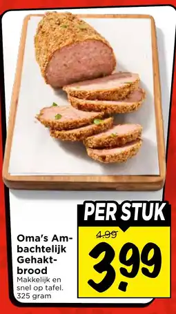 Vomar Voordeelmarkt Oma's Am- bachtelijk Gehakt-brood aanbieding