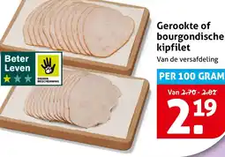 Hoogvliet Gerookte of bourgondische kipfilet aanbieding