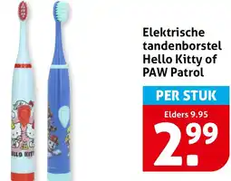 Hoogvliet Elektrische tandenborstel Hello Kitty of PAW Patrol aanbieding