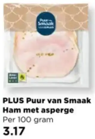 PLUS PLUS Puur van Smaak Ham met asperge aanbieding