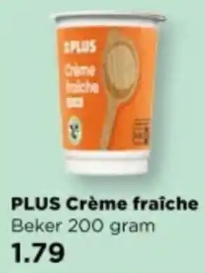 PLUS PLUS Creme fraiche aanbieding