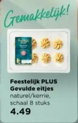 PLUS Feestelijk PLUS Gevulde eitjes aanbieding