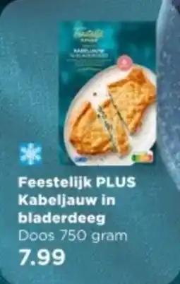 PLUS Feestelijk PLUS Kabeljauw in bladerdeeg aanbieding