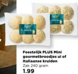 PLUS Feestelijk PLUS Mini gourmetbroodjes ui of Italiaanse kruiden aanbieding