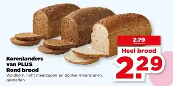 PLUS Korenlanders van plus Rond brood aanbieding