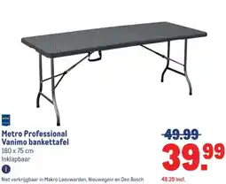 Makro Metro Professional Vanimo bankettafel aanbieding