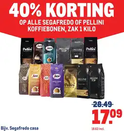 Makro Op alle segafredo of pellini koffiebonen aanbieding