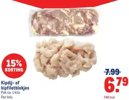 Makro Kipdij of kipfiletblokjes aanbieding