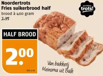 Poiesz Noordertrots Fries suikerbrood half aanbieding