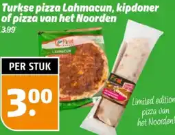 Poiesz Turkse pizza Lahmacun, kipdoner of pizza van het Noorden aanbieding