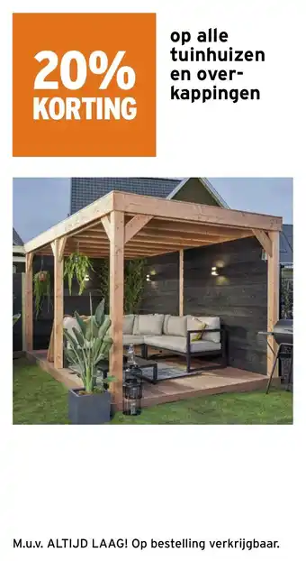 GAMMA Op alle tuinhuizen en overkappingen aanbieding