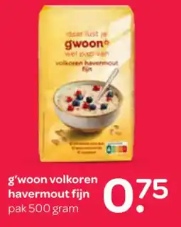 Spar G'woon volkoren havermout fijn aanbieding