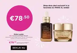 ICI Paris XL Estée Lauder SET Advanced Night Repair aanbieding