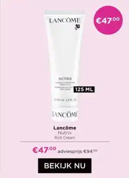 ICI Paris XL Lancôme Nutrix Rich Cream aanbieding