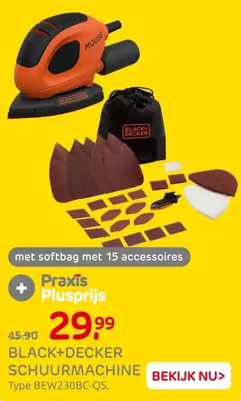 Praxis Black+decker schuurmachine aanbieding