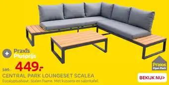 Praxis Central park loungeset scalea aanbieding