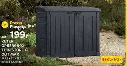 Praxis Keter opbergbox tuin store it out max aanbieding
