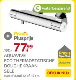 Praxis Aquavive eco thermostatische douchekraan sele aanbieding
