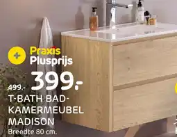 Praxis T-bath bad- kamermeubel madison aanbieding