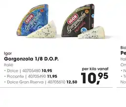 HANOS Igor Gorgonzola 1/8 D.O.P. aanbieding