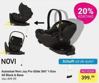 Van Asten BabySuperstore Autostoel Novi Joy Pro Glide 360° I-Size All Black & Base aanbieding