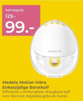 Prenatal Medela Motion Inbra Enkelzijdige Borstkolf aanbieding