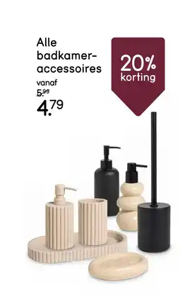 Leen Bakker Bekijk Alle badkameraccessoires 20% korting[link] aanbieding