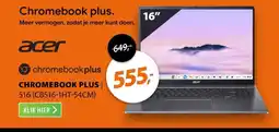 Expert Acer Chromebook Plus 516 CB516-1HT-54CM aanbieding