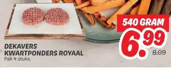 Dekamarkt DEKAVERS KWARTPONDERS ROYAAL aanbieding
