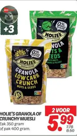 Dekamarkt HOLIE'S GRANOLA OF CRUNCHY MUESLI aanbieding