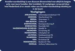 Huisdier Voordeelshop Vestigingen aanbieding