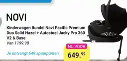 Van Asten BabySuperstore Kinderwagen Bundel Novi Pacific Premium Duo Solid Hazel + Autostoel Jacky Pro 360 V2 & Base aanbieding