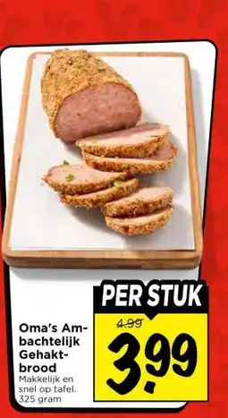 Vomar Voordeelmarkt Oma's Am- bachtelijk Gehakt-brood aanbieding