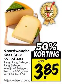 Vomar Voordeelmarkt Noordwoudse Kaas Stuk 35+ of 48+ aanbieding