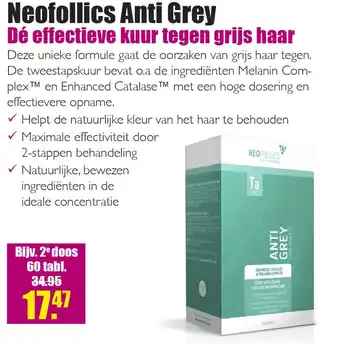 Gezond & Wel Neofollics Anti Grey effectieve kuur tegen grijs haar aanbieding