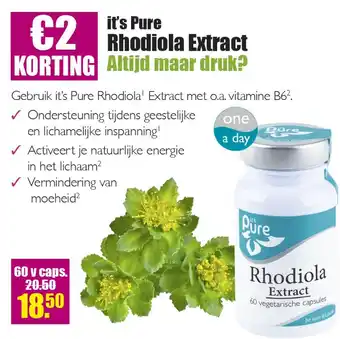 Gezond & Wel it's Pure Rhodiola Extract aanbieding