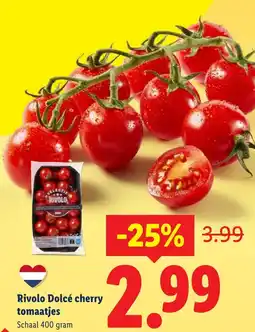 Lidl Rivolo Dolcé cherry tomaatjes aanbieding