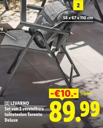 Lidl Livarno set van 2 verstelbare tuinstoelen toronto deluxe aanbieding
