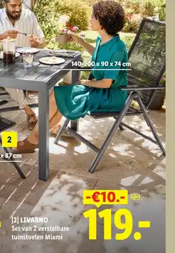 Lidl Livarno set van 2 verstelbare tuinstoelen miami aanbieding