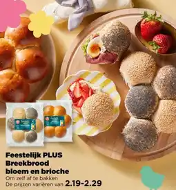 PLUS Feestelijk PLUS Breekbrood bloem en brioche aanbieding