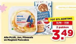 PLUS Alle PLUS, Jan, Fitmeals en Magioni Pancakes aanbieding