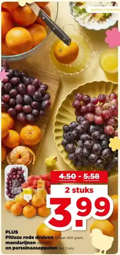 PLUS PLUS Pitloze rode druiven , mandarijnen , en perssinaasappelen aanbieding