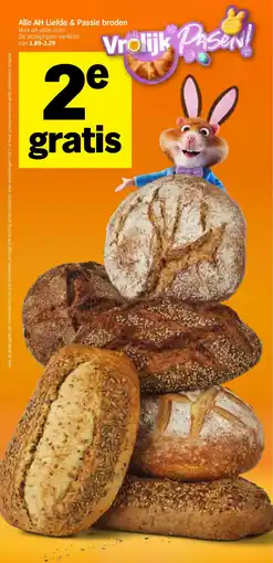 Albert Heijn Alle AH Liefde & Passie broden aanbieding