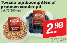 Coop Tovano pijnboompitten of pruimen zonder pit aanbieding